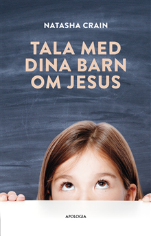 Tala med dina barn om Jesus