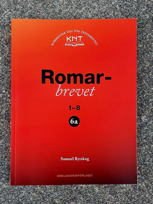 Romarbrevet 1-8 - KNT 6a