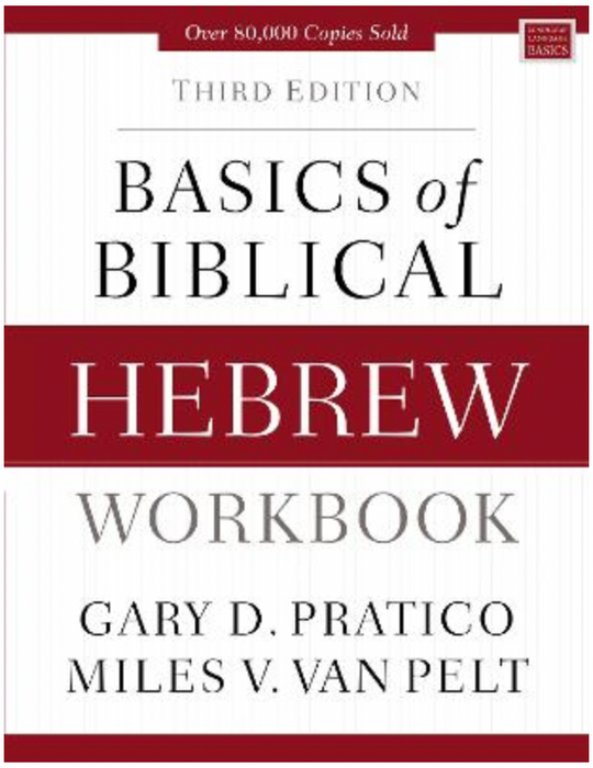 Basics of Biblical Hebrew Workbook