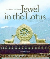 Jewel In The Lotus: A Journey In Tibet