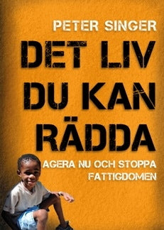 Det liv du kan rädda: Agera nu och stoppa fattigdomen