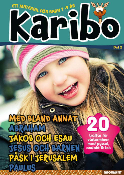 Karibo - Del 2, Vårterminen - Ett material för barn 7-9 år