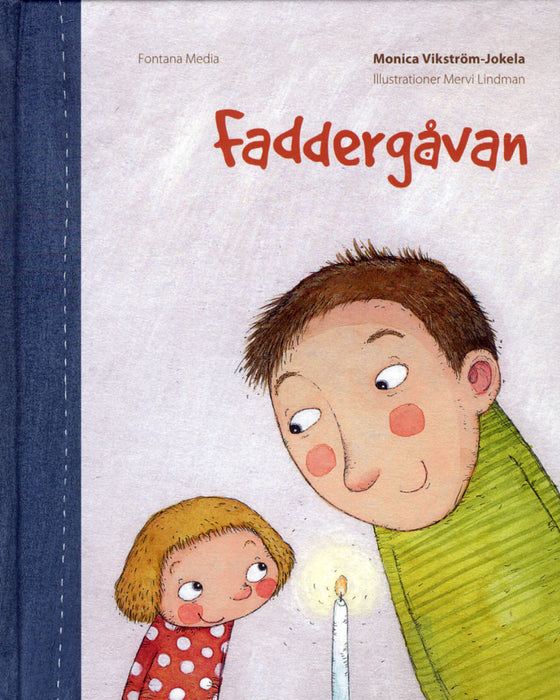 Faddergåvan - Illustrationer Mervi Lindman