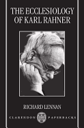 The Ecclesiology of Karl Rahner