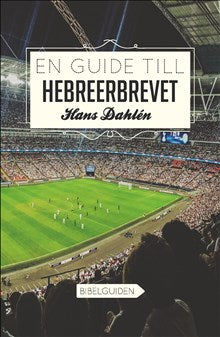 En guide till Hebreerbrevet