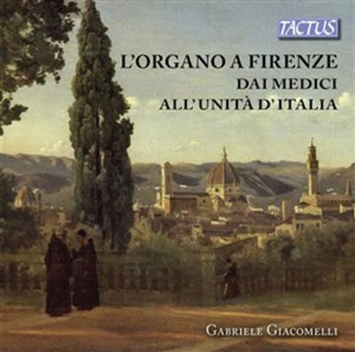 L´ORGANO DI FIRENZE